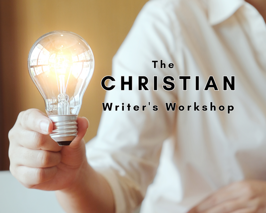 The Christian Writer's Workshop, summer, adults & high schoolers, Instructor Bell, Mondays, 5:30 CST