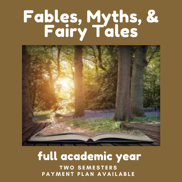 Fables, Myths, & Fairy Tales, academic year, Instructor Bell, Mondays, 10 CST