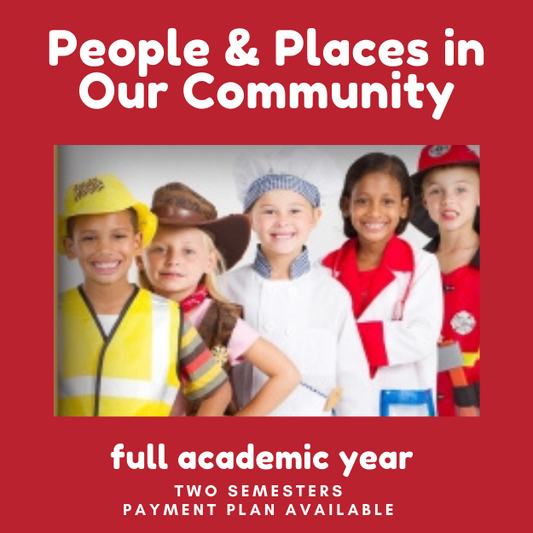 People and Places in Our Community, 2025-2026, 1st-2nd grades