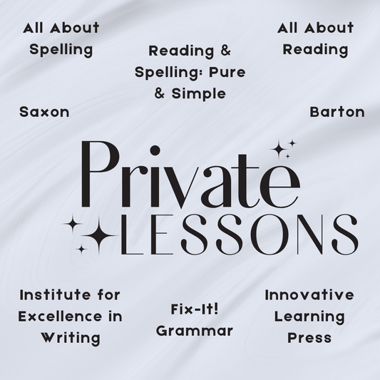 Private Lessons, Recurring--Monthly Subscription: (Choose from Saxon, All About Learning, Barton, Innovative Learning Press, or IEW products)