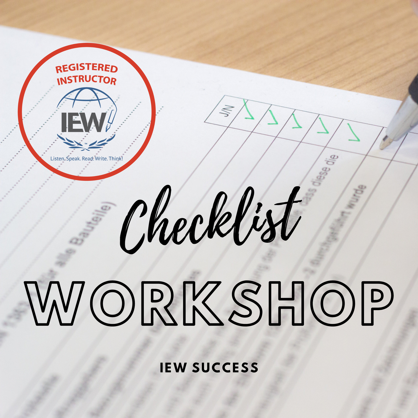 IEW Checklist Workshops, Level A Review, 2023-2024 academic year, Fridays, 9 CST